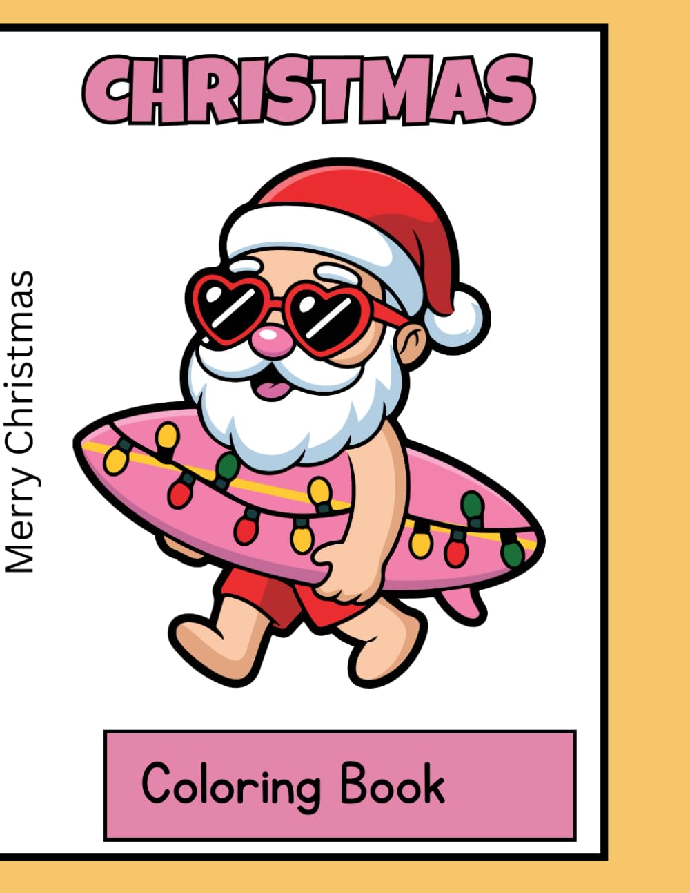 Merry Christmas: Coloring Book