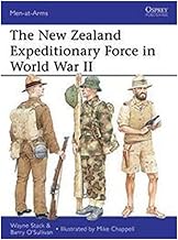 The New Zealand Expeditionary Force in World War II (Men-at-Arms, 486)