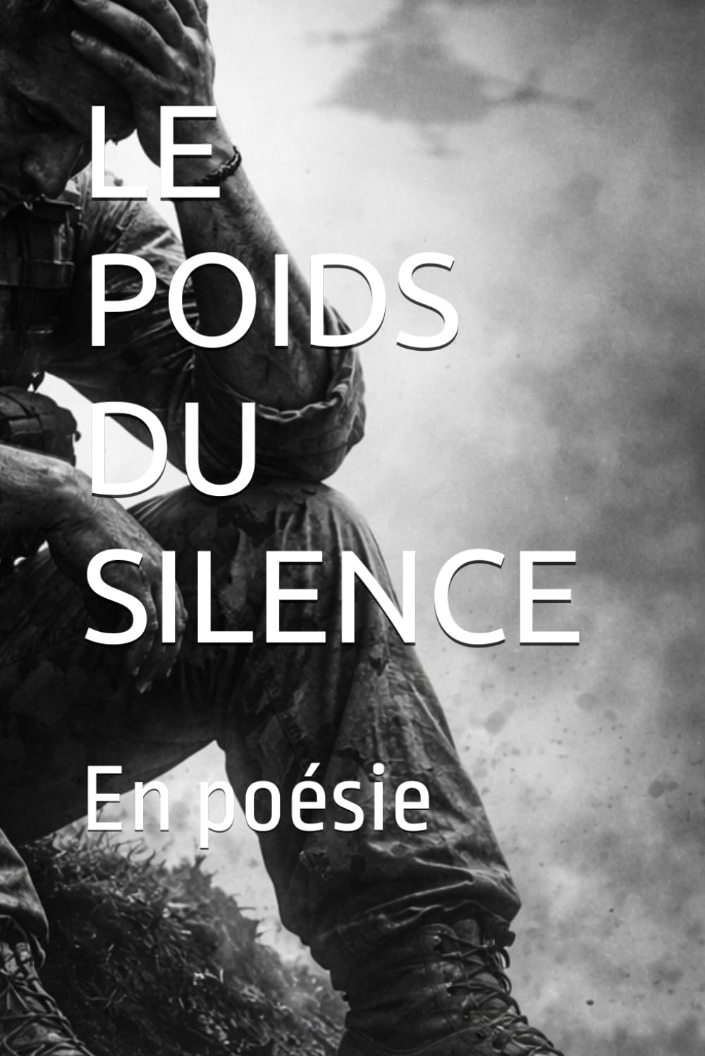 LE POIDS DU SILENCE: En poésie