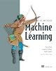 Real-World Machine Learning Paperback – Illustrated, 6 Oct. 2016