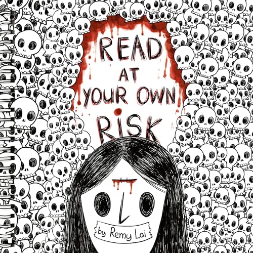 Read at Your Own Risk -- Remy Lai