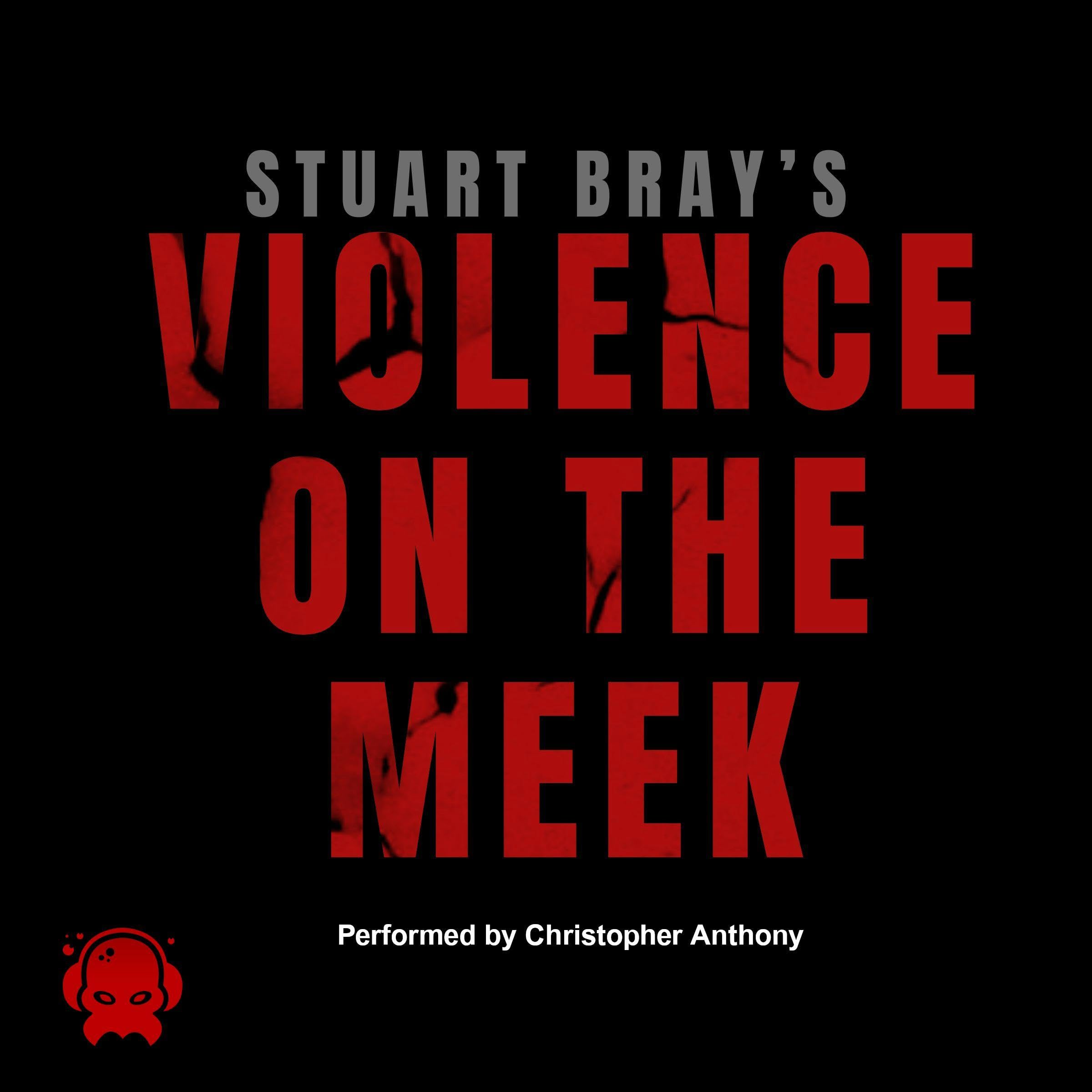 Violence on the Meek