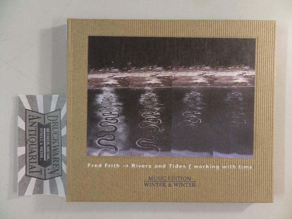 Rivers and Tides