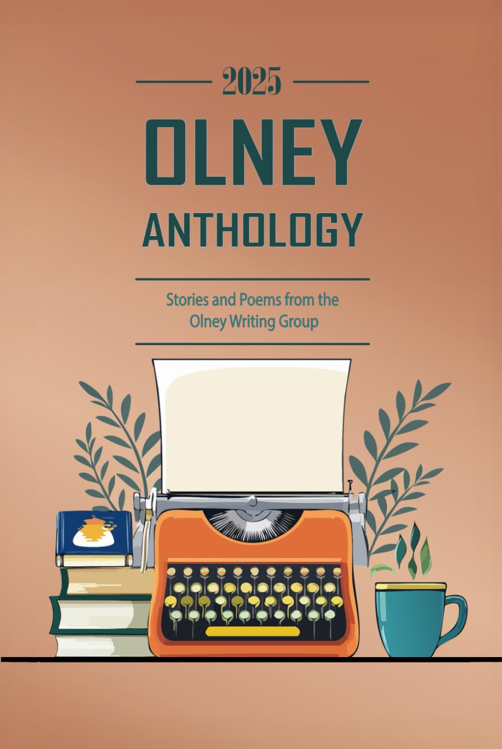 Olney Writing Group: Anthology 2025
