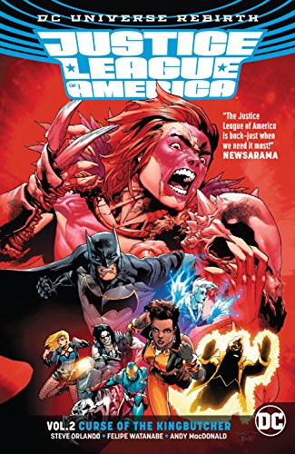 Justice League of America (2017-2018) Vol. 2: Curse of the Kingbutcher