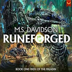 Runeforged: Path of the Paladin Audiobook By M.S. Davidson cover art