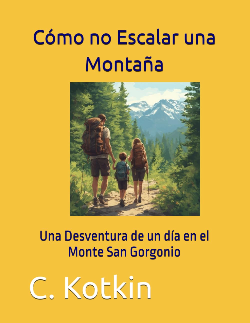 Cómo no Escalar una Montaña: Una Desventura de un día en el Monte San Gorgonio