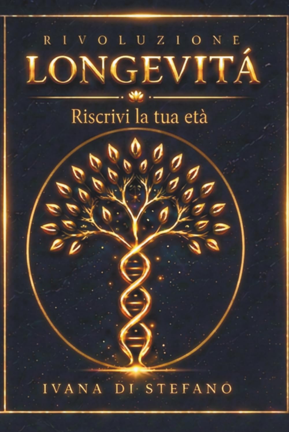 RIVOLUZIONE LONGEVITÀ: Riscrivi la tua età