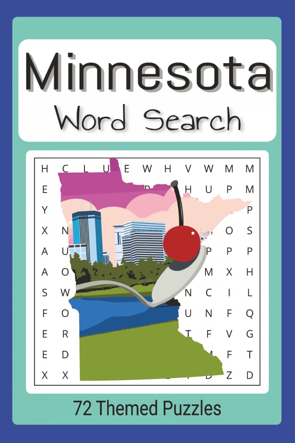 Minnesota Themed Word Search Book: Easy to read word find