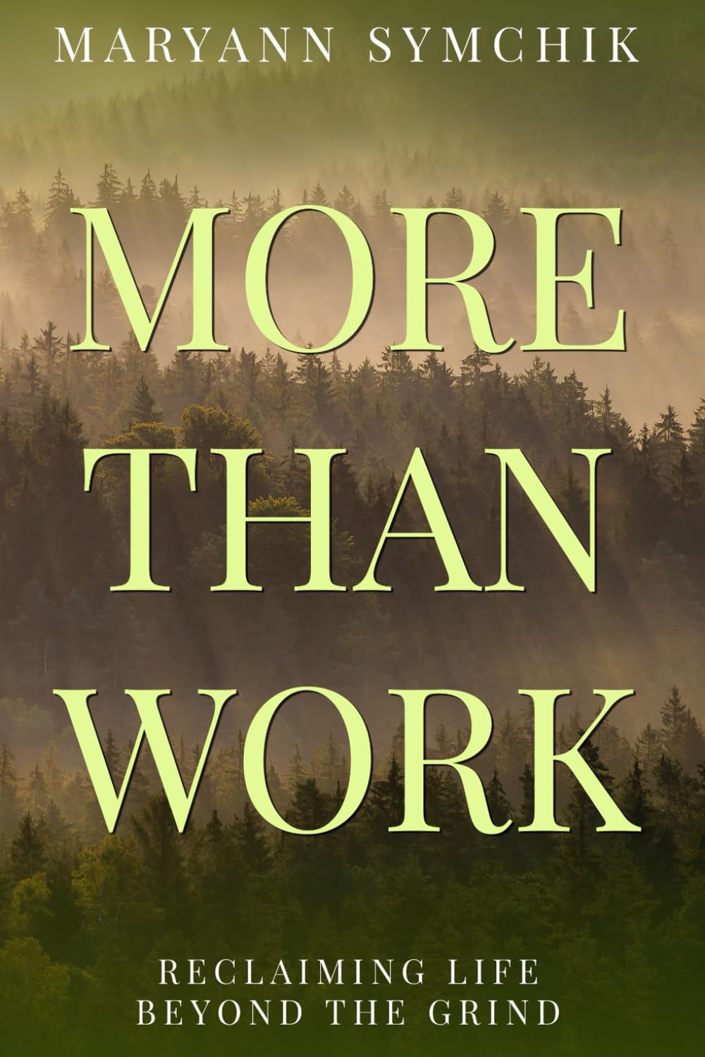 More than Work: Reclaiming Life beyond the Grind