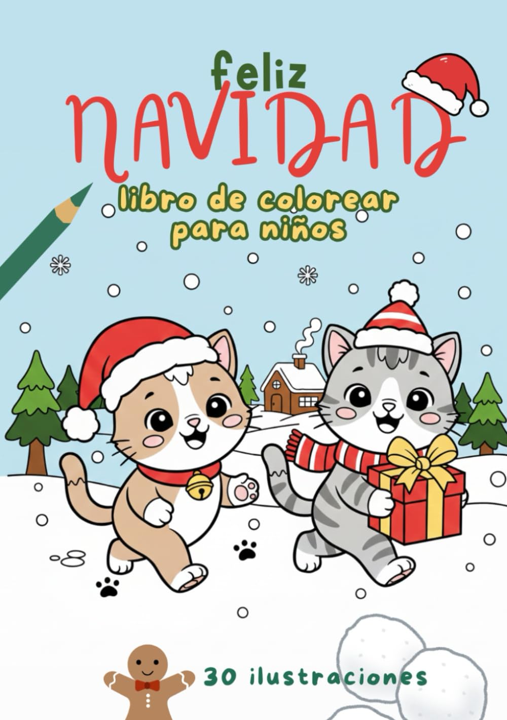 Feliz NAVIDAD - Libro de colorear para niños: 30 ilustraciones de Navidad, Papá Noel, Elfos, Magia