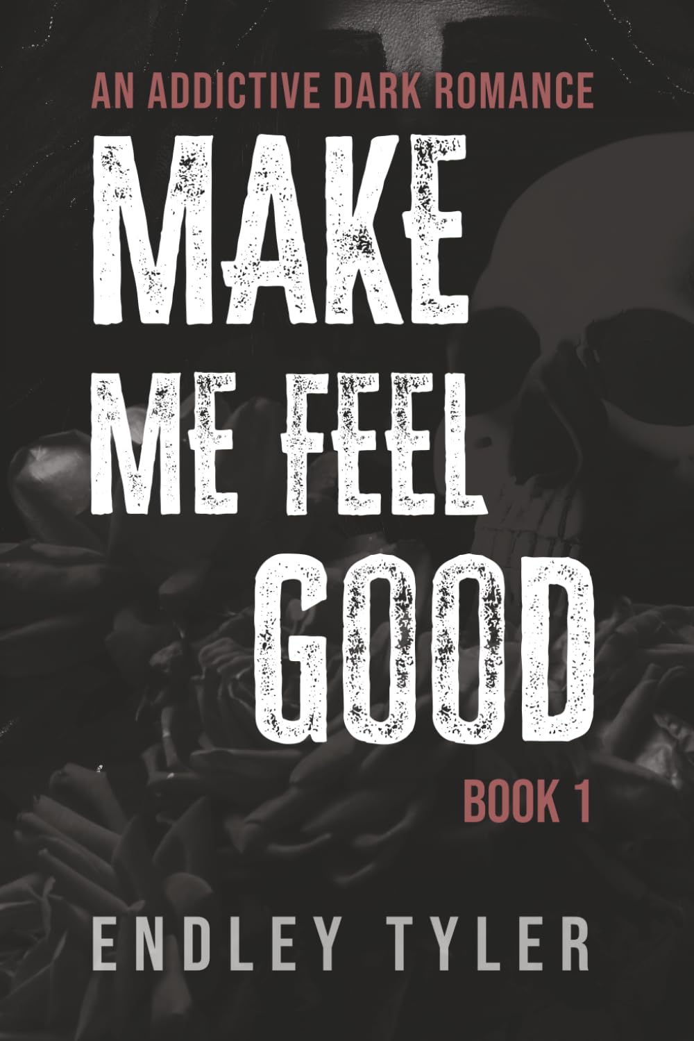 Make Me Feel Good: Book 1
