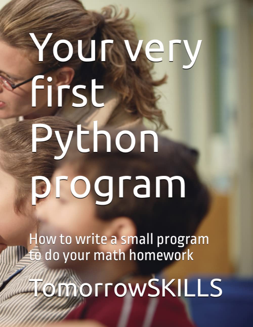 Your very first Python program: How to write a small program to do your math homew