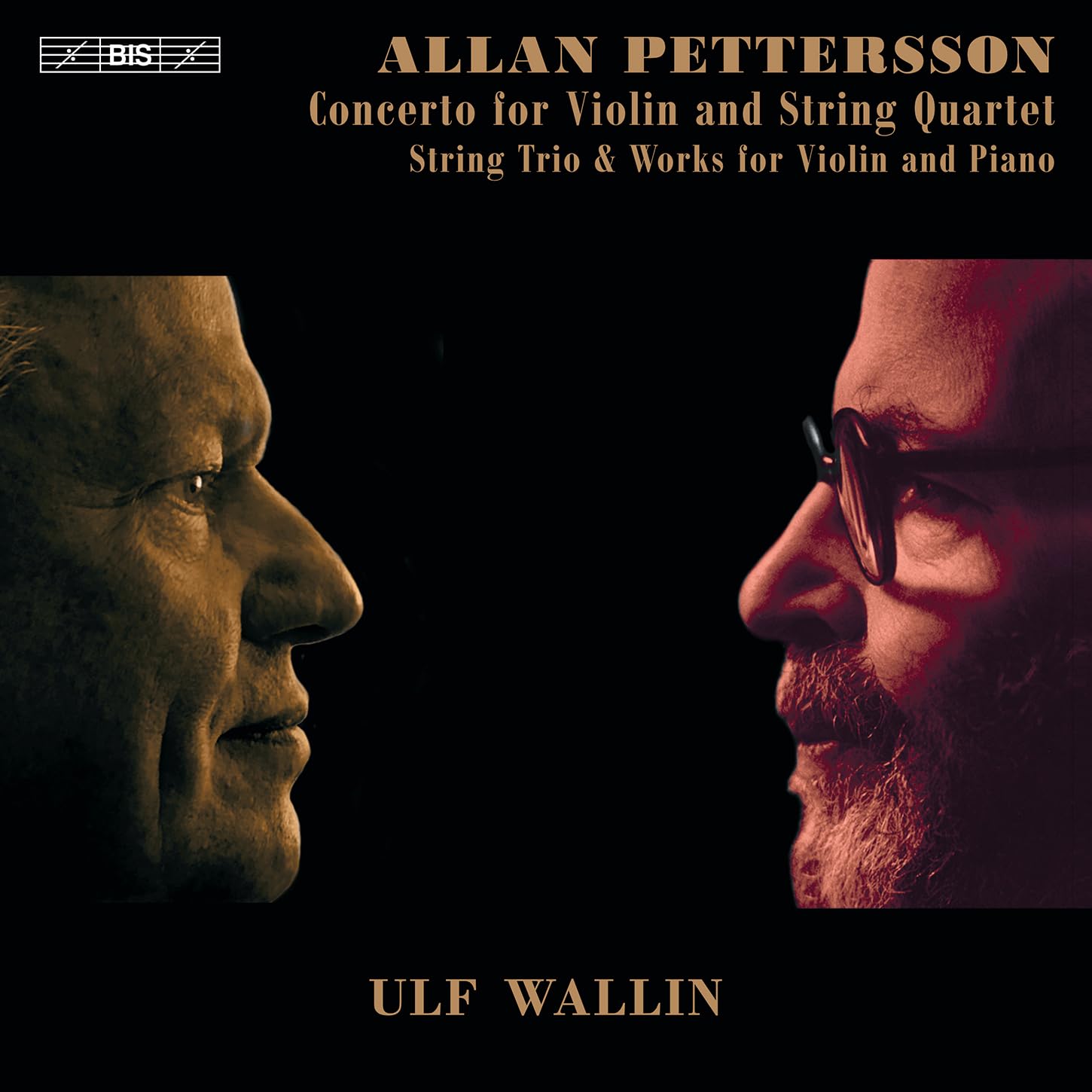 Allan Pettersson: Concerto for Violin and String Quartet; String Trio & Works for Violin and Piano