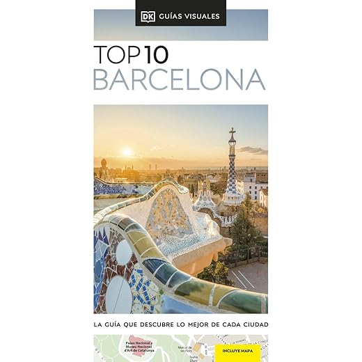 Barcelona (Guías Visuales TOP 10): La guía que descubre lo mejor de cada ciudad (Guías de viaje)