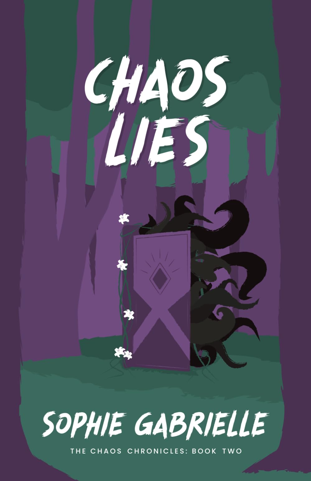 Chaos Lies: (The Chaos Chronicles Book 2)