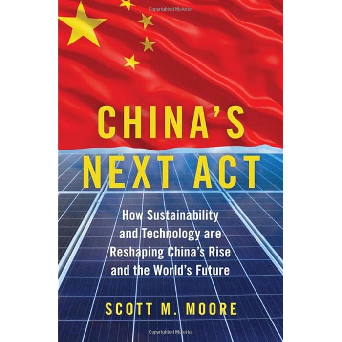 Buy China's Next Act How Sustainability and Technology are Reshaping