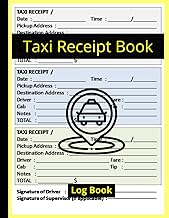 Taxi Receipt Book: Taxi Trip Fare Receipts,Blank Receipt for Private Hire