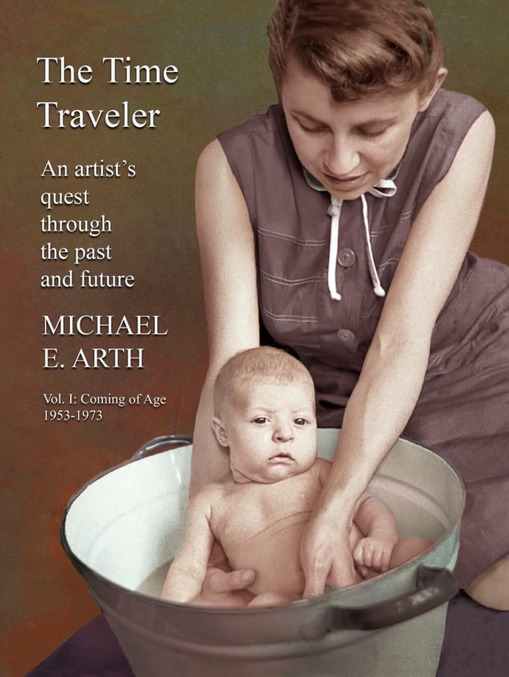 The Time Traveler: An Artist's Quest Through the Past and Future