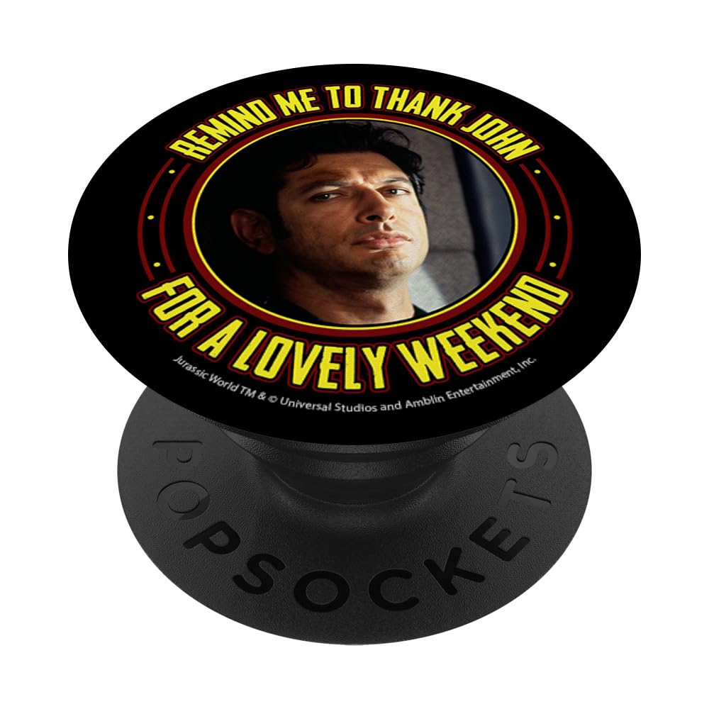 Jurassic Park Ian Malcolm Remind Me To Thank John PopSockets Standard PopGrip