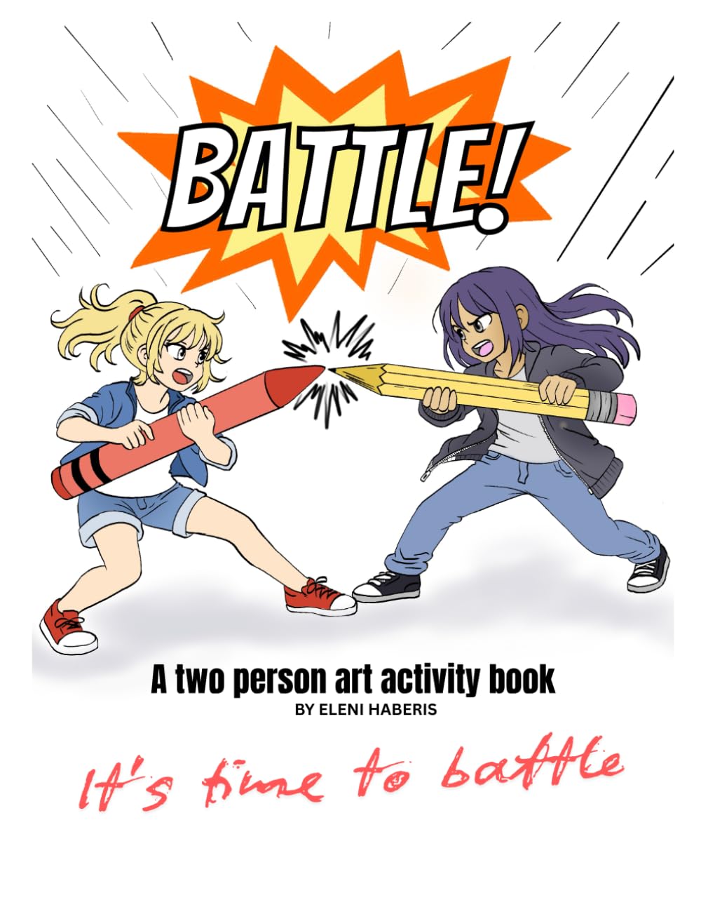 Battle! A Hand Drawn Two Person Art Activity and Coloring Book