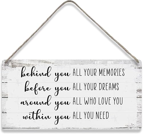 MIGUMUTU Letrero de madera con texto en inglés "Behind You All Your Memories Before You All Your Dreams" (Detrás de ti todos tus recuerdos, antes de
