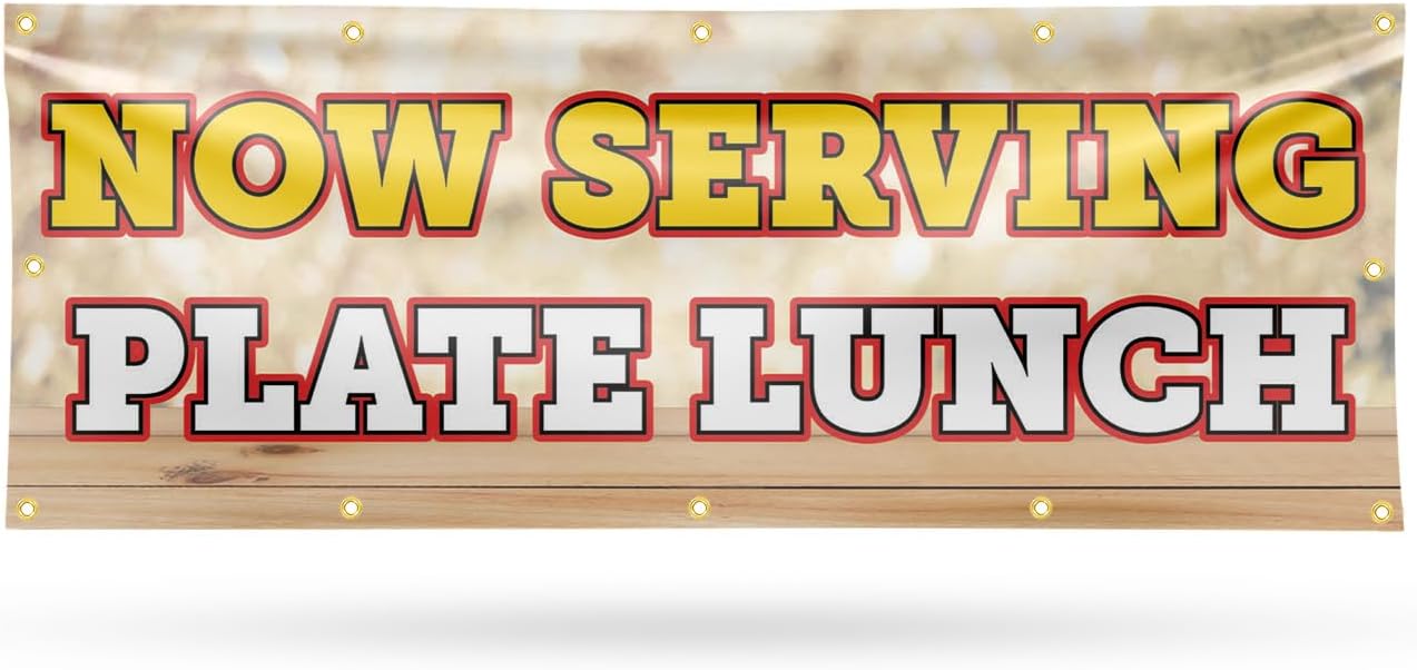 Now Serving Plate Lunch Banner Sign 48 Inch x 96 Inch | 13 oz Vinyl with Metal Grommets | Heavy-Duty Single-Sided Outdoor Durable Printed High-Quality Weatherproof | Made in the USA