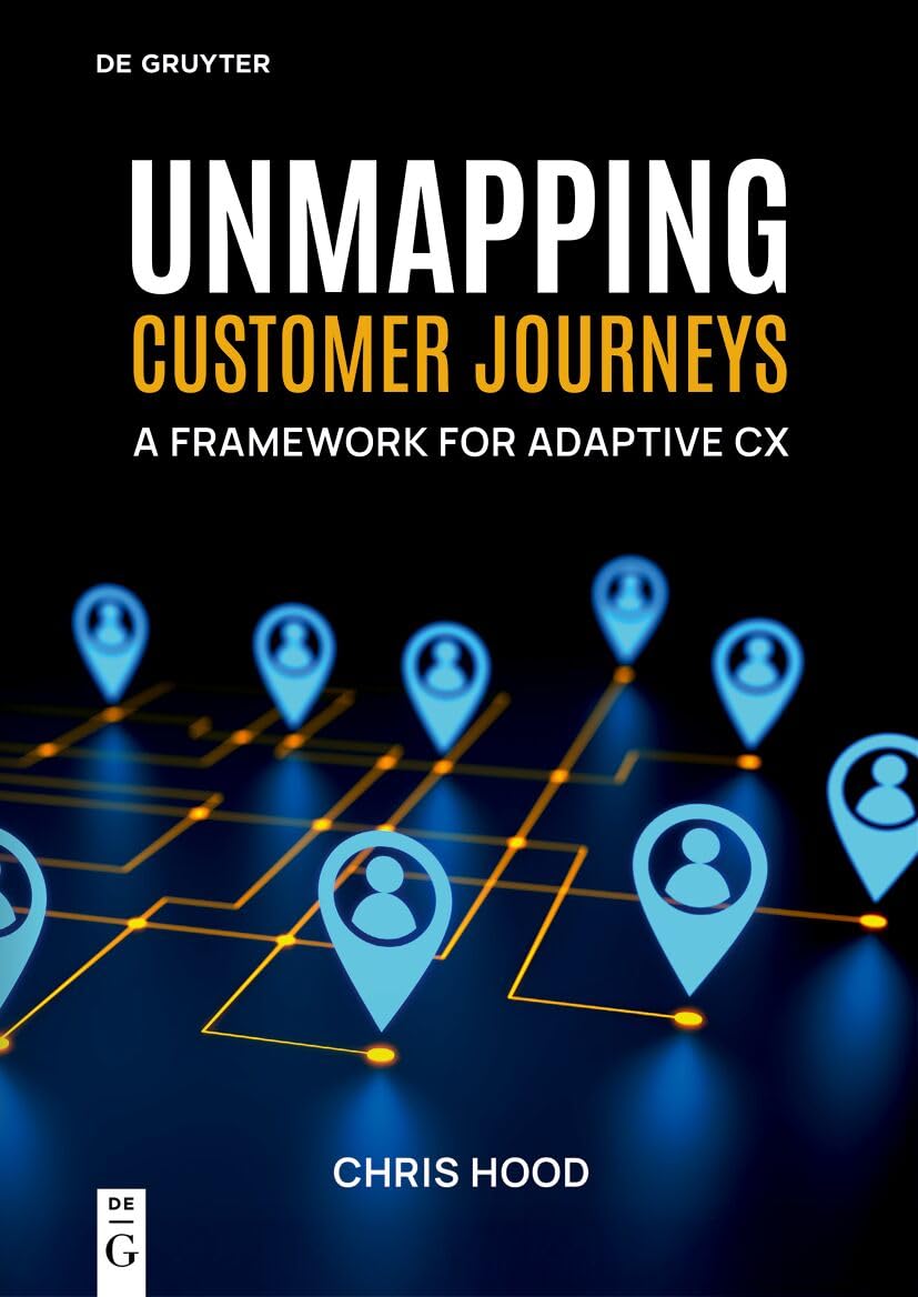 Unmapping Customer Journeys: A Framework for Adaptive CX