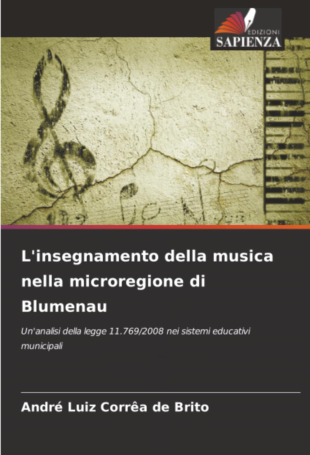L'insegnamento della musica nella microregione di Blumenau: Un'analisi della legge 11.769/2008 nei sistemi educativi municipali
