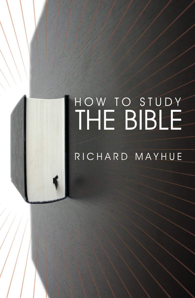 - How to Study the Bible