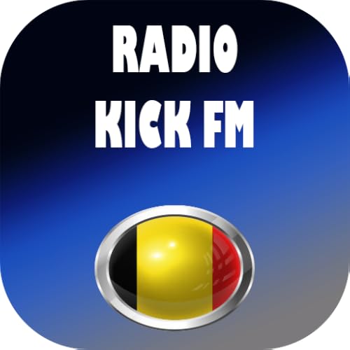 Kick FM Radio App BE Online - Radio Belgique FM et AM à écouter sur votre téléphone ou tablette
