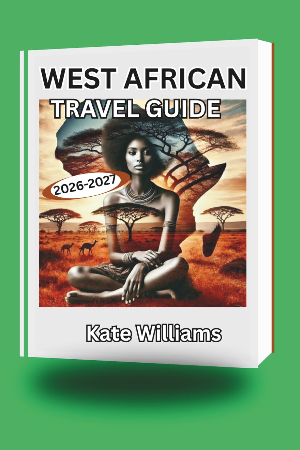 WEST AFRICAN TRAVEL GUIDE 2026-2027