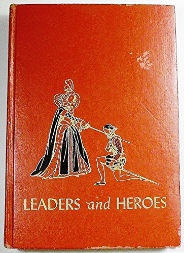 The Children's Hour: Leaders and Heroes