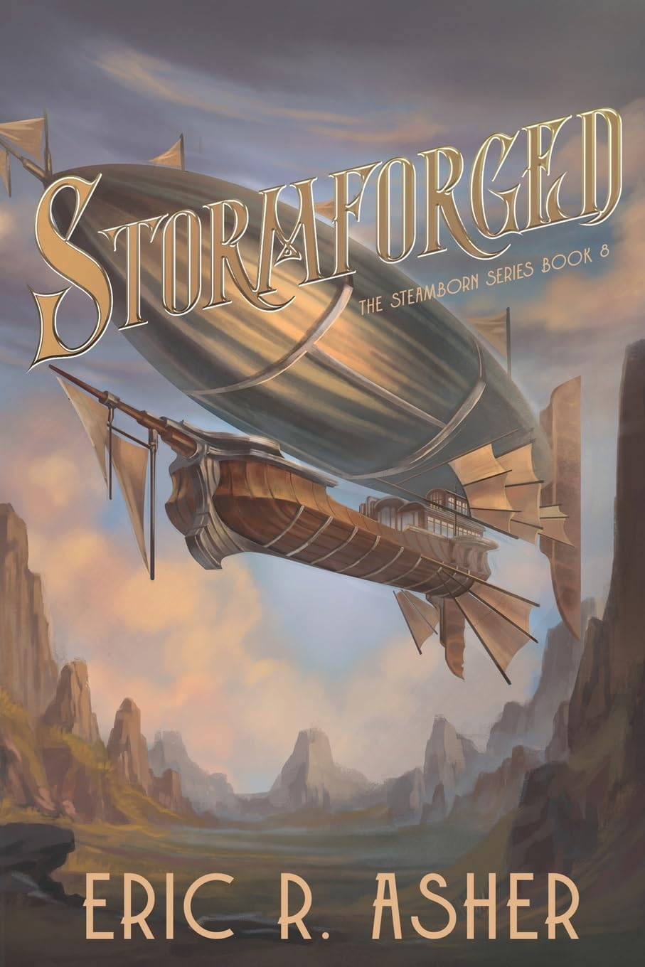 Stormforged: A Steamborn Novel: 8 (Steamborn Series)