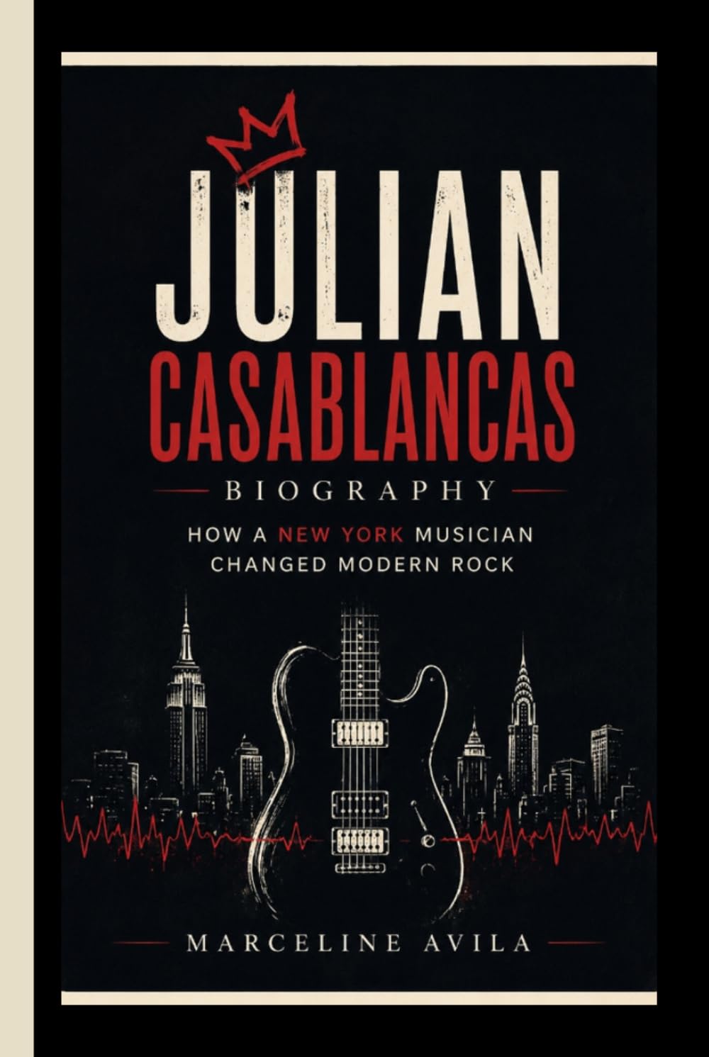 Livre Julian Casablancas : l'histoire du rock moderne de New York