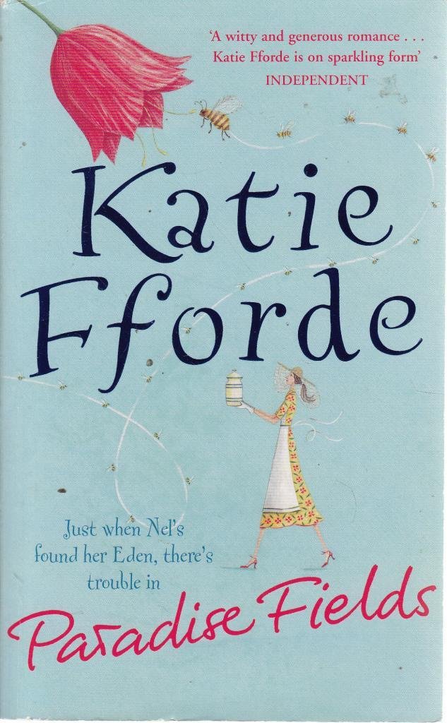 Katie Fforde Paradise Fields