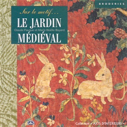 Le Jardin médiéval