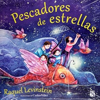 Paperback Pescadores de estrellas (Spanish Edition) [Spanish] Book
