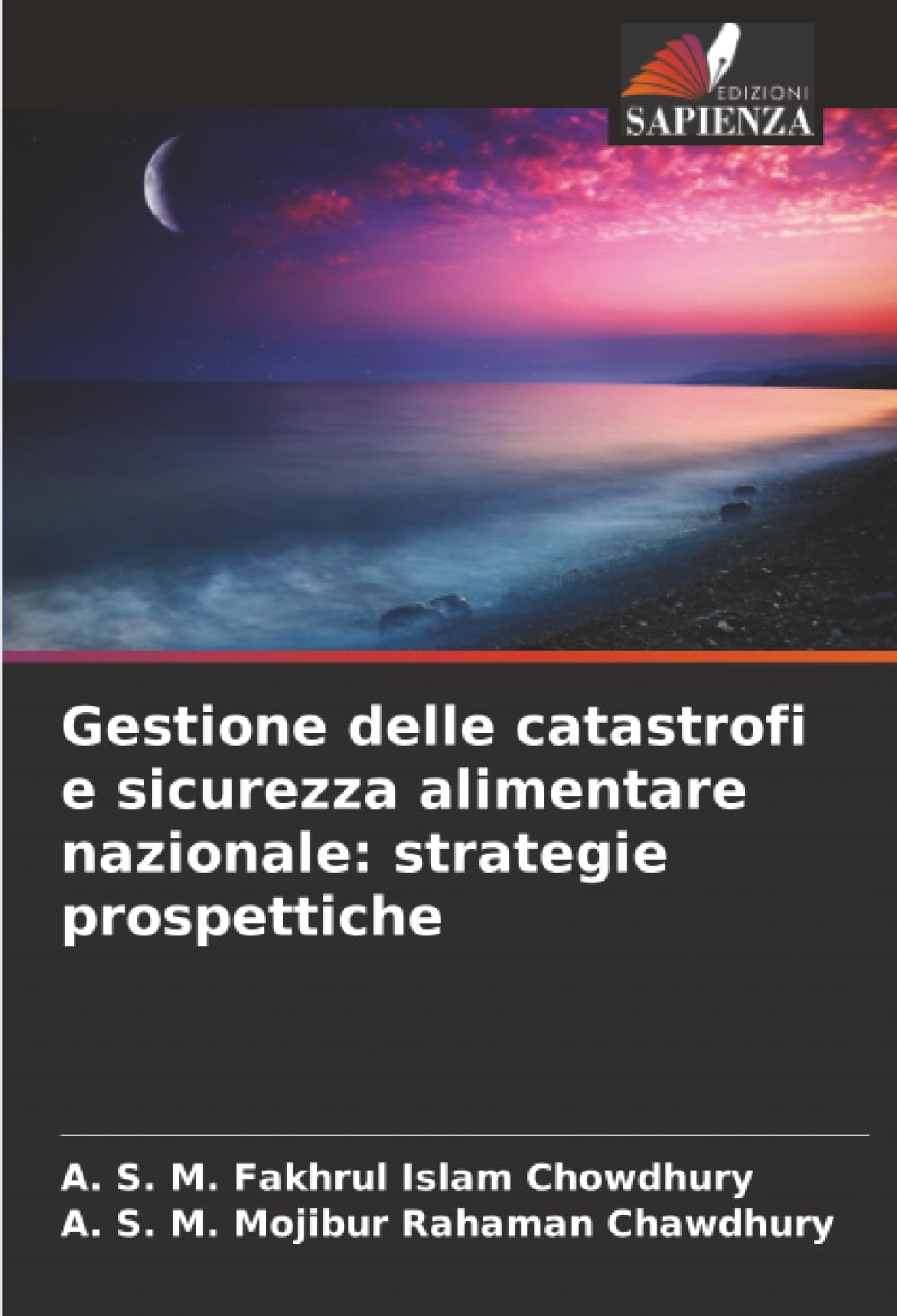 Gestione delle catastrofi e sicurezza alimentare nazionale: strategie prospettiche