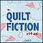 The Quilt Fiction Podcast cover art