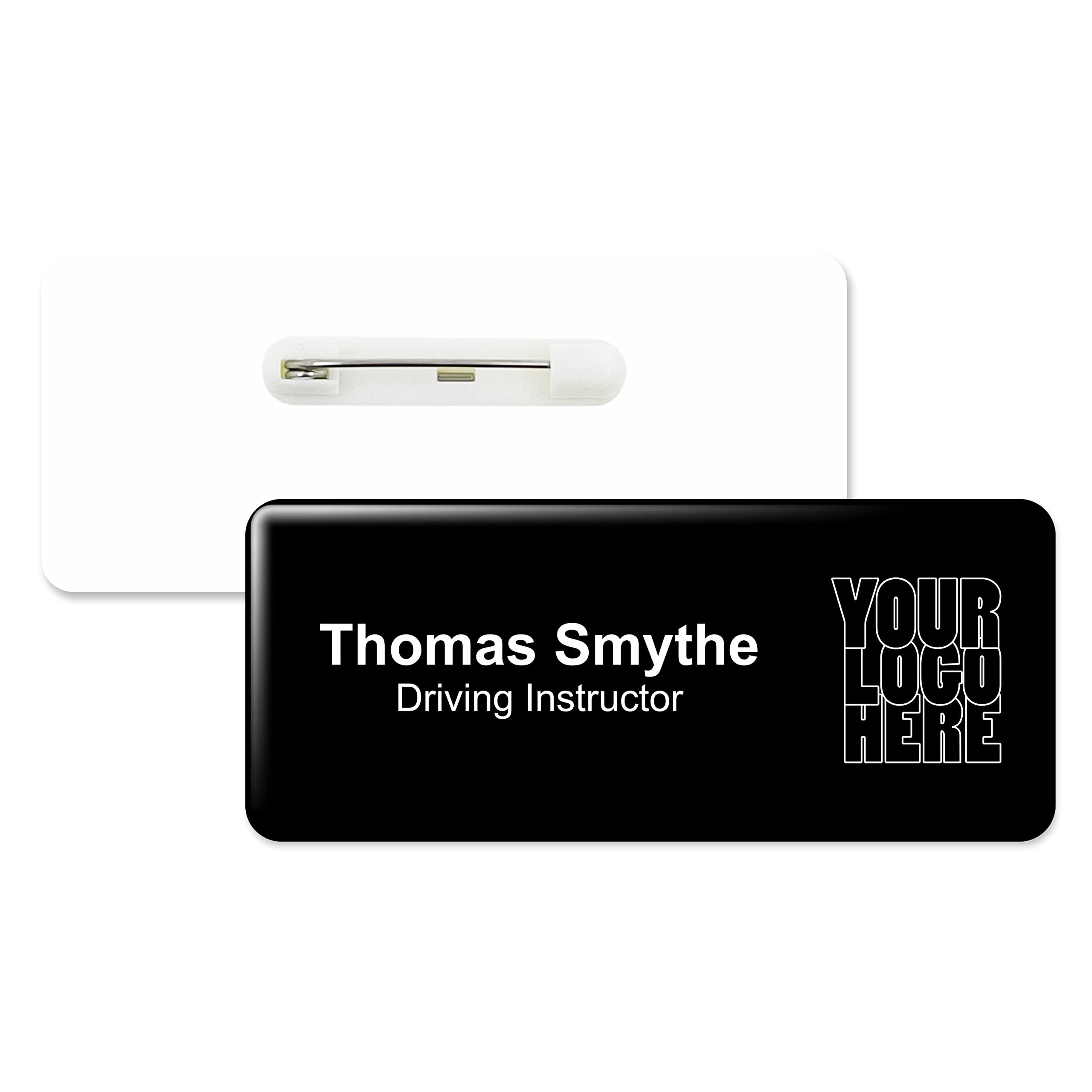 Your Logo Personalised Premium Logo Right Name Badge Premium Domed Custom Black White 76 x 32mm