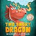 The Angry Dragon: (children books about anger, ages 3 5, picture, preschool, kids books) (Emotions & Feelings)