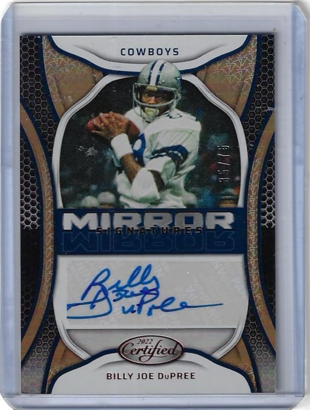 Billy Joe Dupree Autographed & Serial Numbered #35/75 Mirror Gold Parallel Auto Collectible Football Card - 2022 Panini Certified Football Card #MS-BJP (Cowboys)