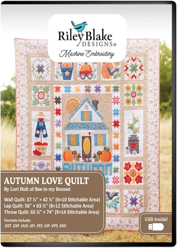 Lori Holt Autumn Love Quilt – in-The-Hoop Machine Embroidery Project – 3 Quilt Sizes Included – Stitch & Flip Technique + Embossing Details – Formats: DST, EXP, HUS, JEF, PES, VIP, VP3, XXX