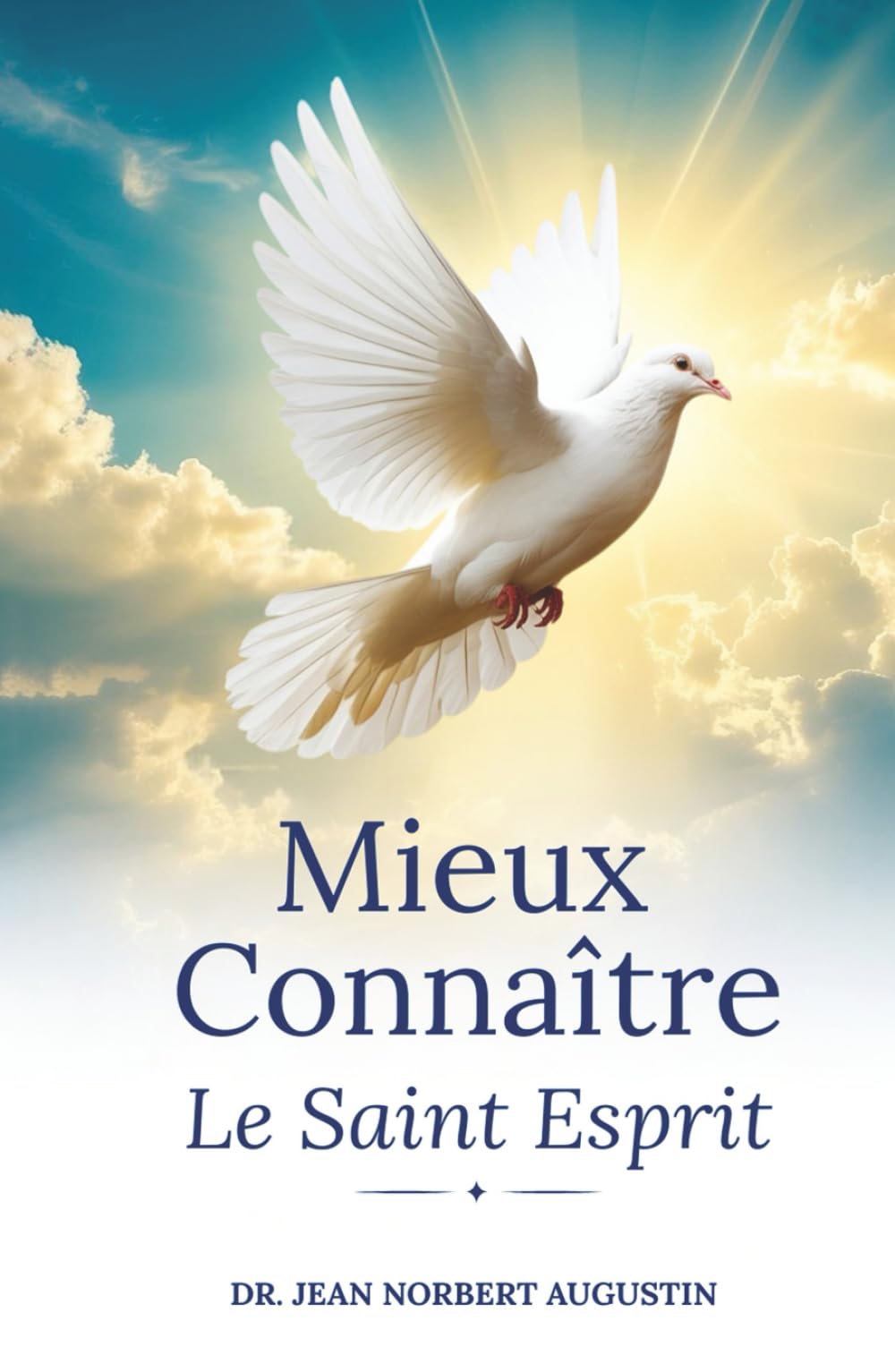 Mieux Connaitre Le Saint Esprit
