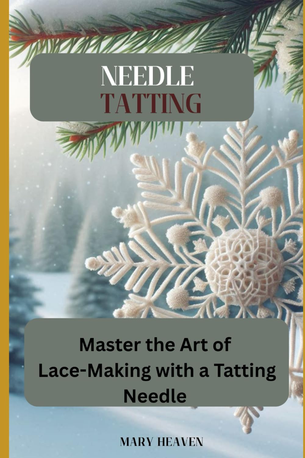 Needle Tatting: Master the Art of Lace-Making with a Tatting Needle