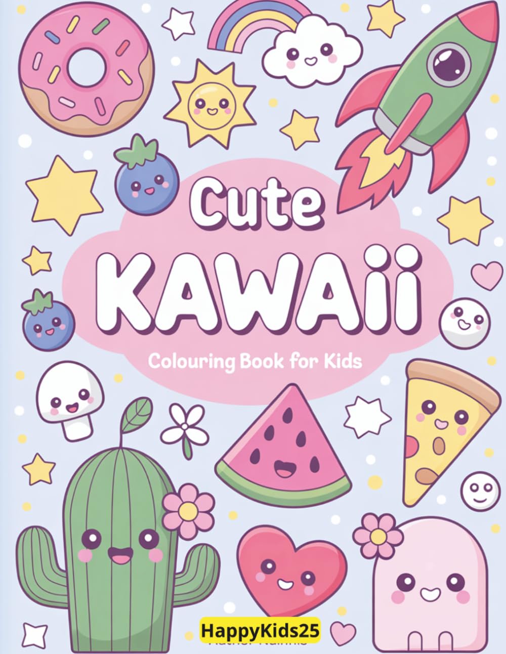 Cute Kawaii Colouring Book for Kids: Over 50 Adorable Kawaii Characters to Color, Fun for Kids Ages 2-8
