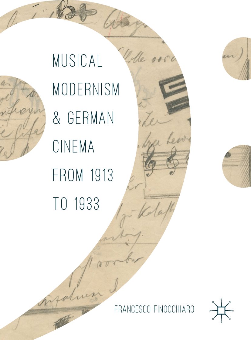 Musical Modernism and German Cinema 1913-1933 livre anglais cinéma