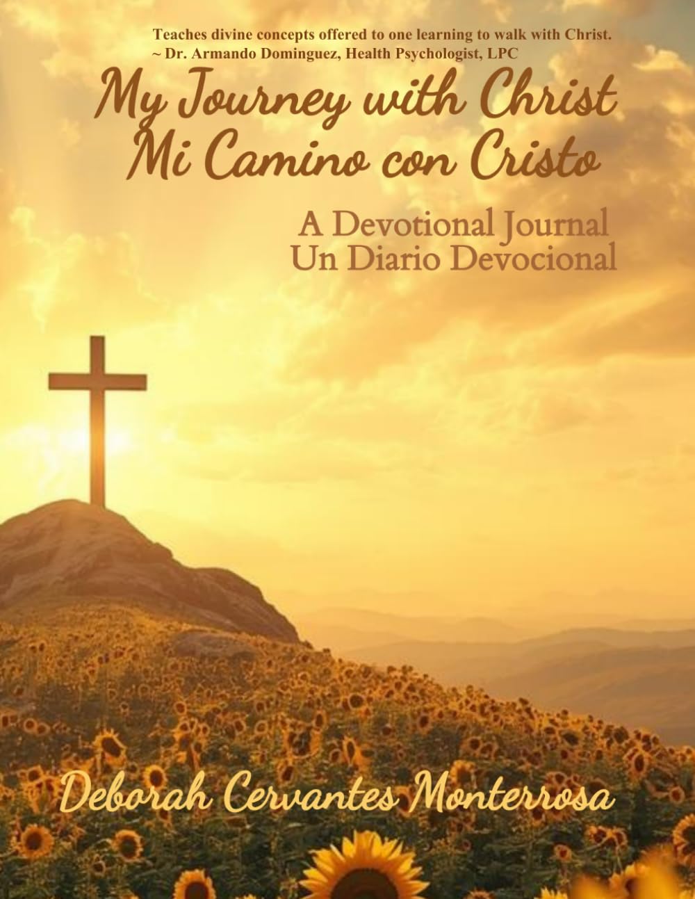 My Journey with Christ: Mi Camino con Cristo