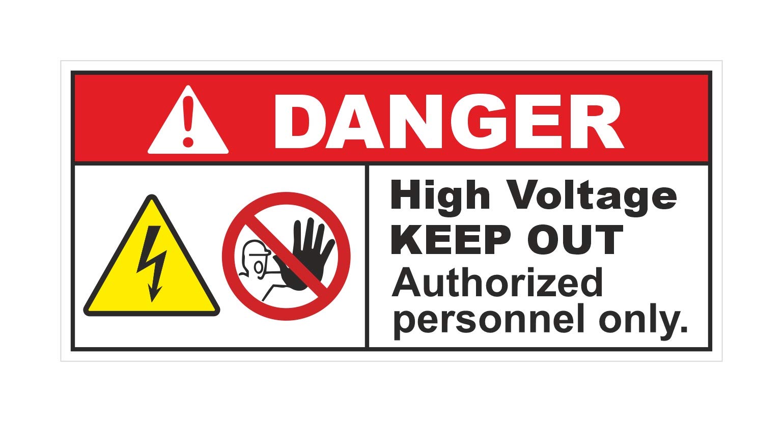 High Voltage Keep Out Authorized Personnel Only Sign (Pack of 10)